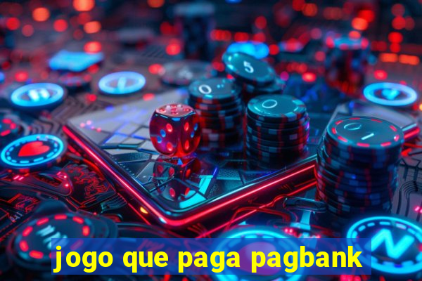 jogo que paga pagbank